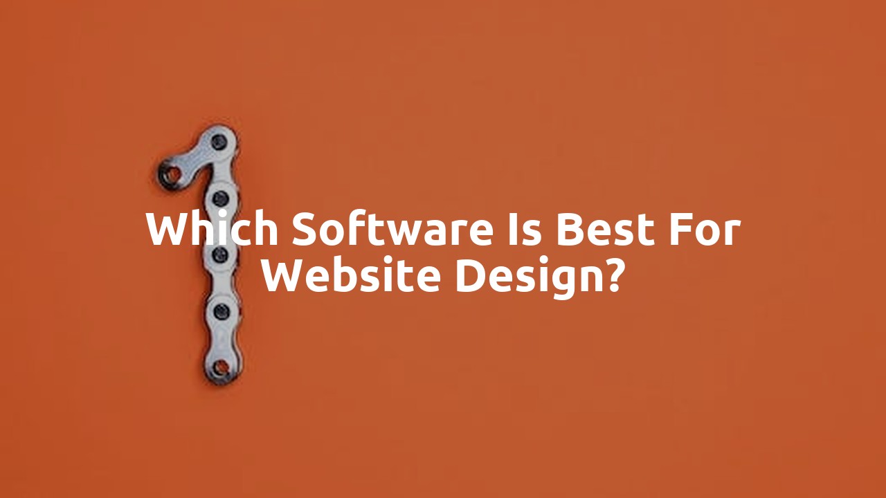 Which software is best for website design?