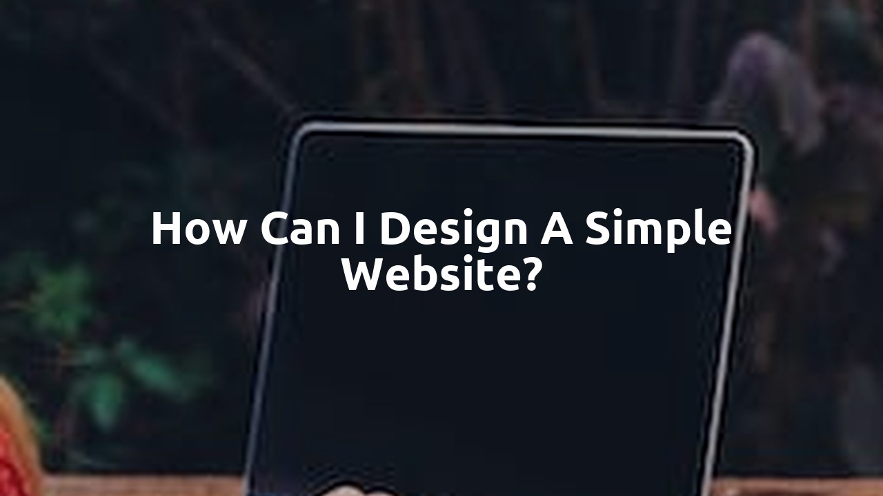 How can I design a simple website?
